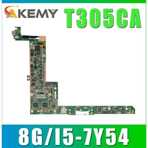 Akemy T305CA i5-7Y54 CPU 8GB RAM Motherboard For Asus T305 T305C T305CA Laptop Mainboard Test 100% OK