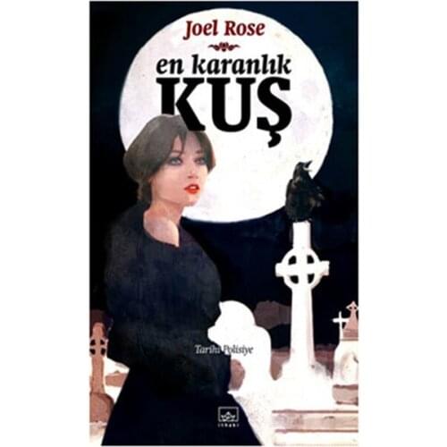 The Dark Bird Joel Rose İthaki Broadcasts