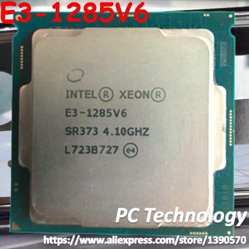 Original Intel Xeon E3-1285V6 CPU processor 4.10GHZ Quad-Core 8MB E3-1285 V6 LGA1151 14nm 79W E3 1285V6 free shipping E3 1285 V6