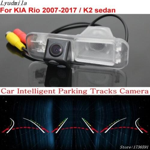 Lyudmila Car Intelligent Parking Tracks Camera FOR KIA Rio 2007-2017 / K2 sedan Car Back up Reverse Rear View Camera