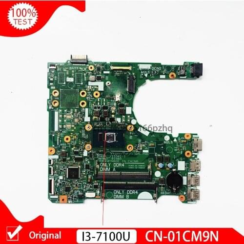 Original For INSPIRON 3568 Laptop Motherboard CN-01CM9N 01CM9N 1CM9N 91N85 With SR2ZW i3-7100u CPU DDR4