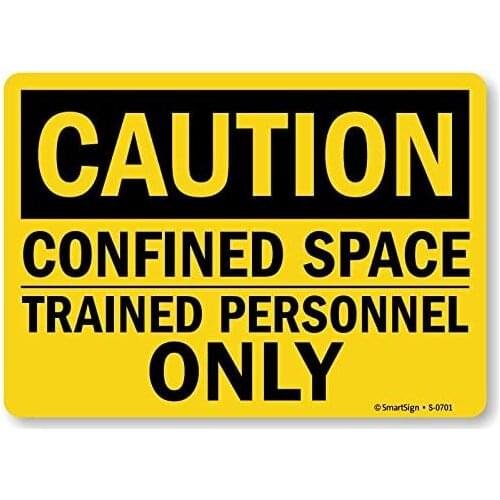 SmartSign Confined Space Sign, Trained Personnel Only Sign, Safety Sign, 7 x8 Plastic, Made in USA