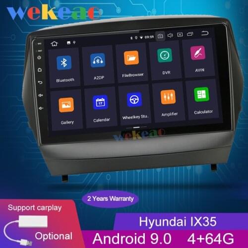 Wekeao Touch Screen 9'' 1 Din Android 9.0 Car Dvd Player Car Radio Automotivo For Hyundai IX35 Android Auto GPS Navigation 2009