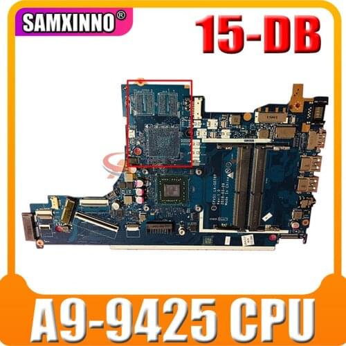 For Hp 15-DB Laptop Motherboard With A9-9425 AM9425 CPU EPV51 LA-G078P L20477-601 L20477-501 L20477-001 DDR4 100% Tested