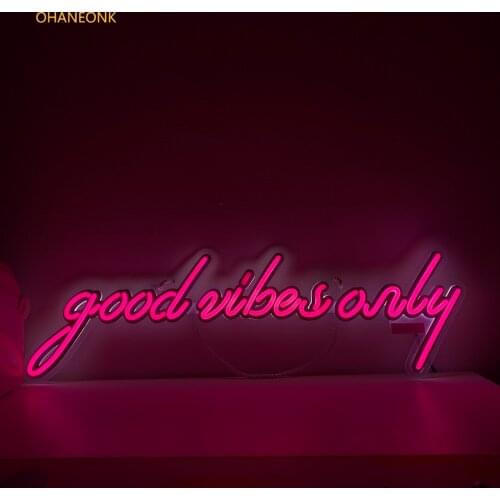 Good vibes only Custom LED Neon Sign Light for Bedroom Bar Party Home Hangs Sign Home Room Wall Decoration Drop Shipping