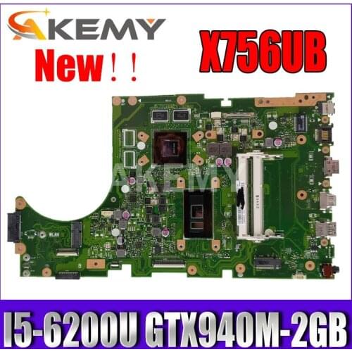 Akemy X756UB MAIN_BD./I5-6200U 940MX/920MX Mainboard For Asus X756U K756U X756UX X756UJ X756UB laptop motherboard test ok DDR3