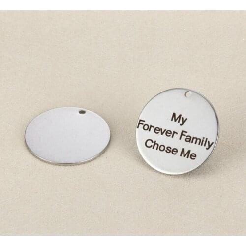20pcs/lot 25mm New Arrival Stainless Steel Message Charms "My Forever Family Chose Me "For Diy Jewellery