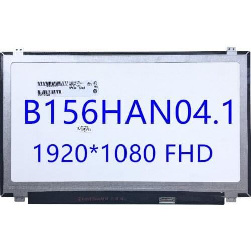15.6“ B156HAN06.1 Laptop LED Screen B156HAN04.1 LTN156HL09 LP156WF4 SPL1 LP156WF6 SPK1 N156HCE-EAA IPS Full-HD 1080P LCD matric