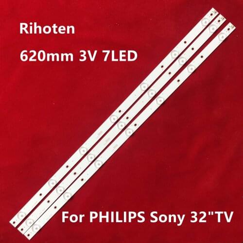 620mm LED Backlight strip 7 lamp For PHILIPS Sony 32"TV 32pft5501/60 KDL-32R330D LB32080 E465853 32PHS5301/12 32PFS4132/12