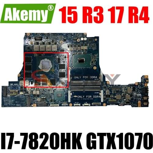 For DELL 15 R3 17 R4 Laptop Motherboard SR32P I7-7820HK CPU GTX1070 With CN-018VYK 018VYK 18VYK LA-D751P 100% working well