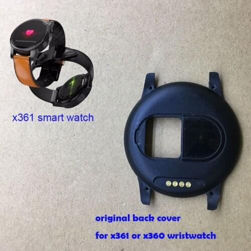2019 original back cover backcover plastic cover for x361 x360 smart watch phone watch wristwatch hour clock