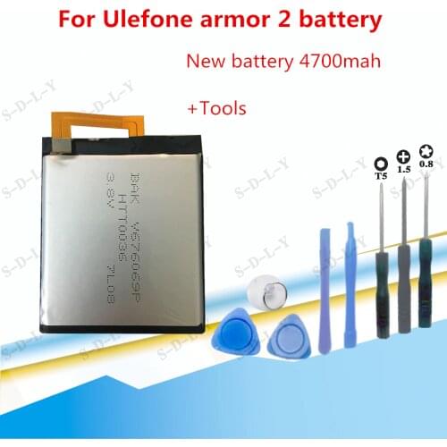 100% Original battery For Ulefone armor 2 battery 4700mAh 5.0inch Helio P25 Original battery +Tracking + dismantling Tools