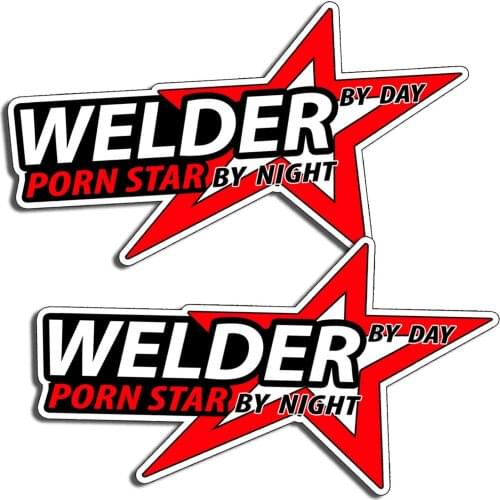 Car Sticker Decal WELDER By Day Star Sticker MechanicTruck Window Bumper JDM JEEP Van Bike Offroad RV A4 Q3 Polo Deco Meterial