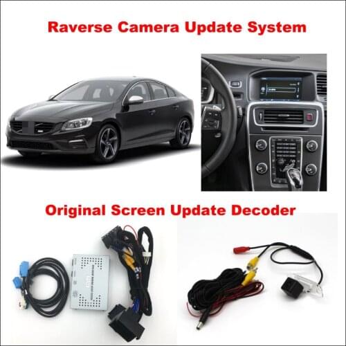 CAR CAMERA For Volvo S60 S60L 2015 2016 Original Screen Update System Rear CAM Reversing Track Image Digital Decoder