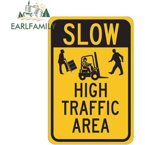 EARLFAMILY 13cm x 8.9cm For SLOW High Traffic Sign Vinyl Car Wrap Decals Anime Car Stickers Suitable For SUV Car Accessories