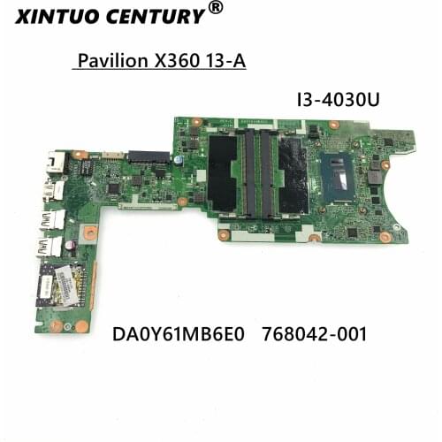 For HP Pavilion X360 13-A Laptop Motherboard W/ I3-4030U CPU 768042-001 DA0Y61MB6E0 Test work