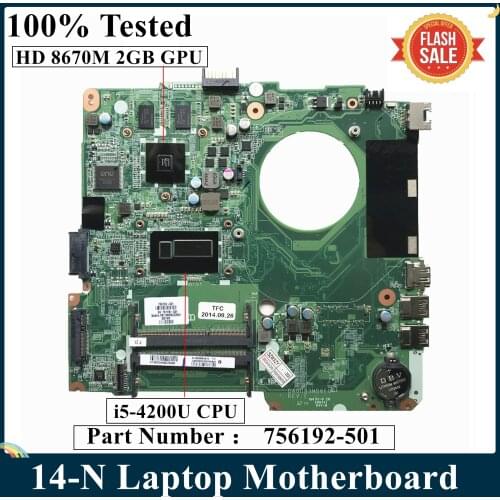 LSC For HP 14-N Laptop Motherboard 756192-501 757158-501 With HD 8670M 2GB GPU i5-4200U CPU DA0U83MB6E0 MB 100% Tested