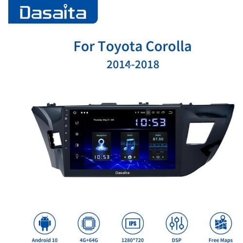 Dasaita IPS DSP Android 10 Car Radio DVD For Toyota Corolla GPS Navigation Multimedia stereo 4GB 64G Qcta Core