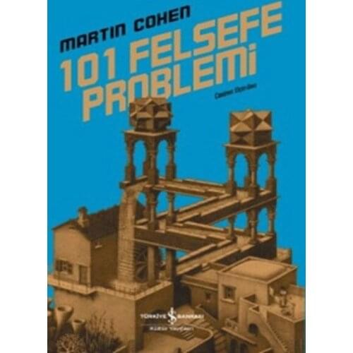 101 Philosophy Problem Martin Cohen Business Bank Culture Publications Modern Classics (TURKISH)