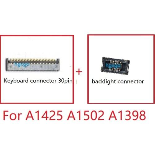 Keyboard connector 30pin and keyboard backlight connector slot 10pin for MacBook Pro Retina A1425 A1502 A1398 on motherboard