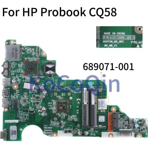 KoCoQin Laptop motherboard For HP Probook CQ58 655 Mainboard 689071-001 689071-501 010172W00-J09-G