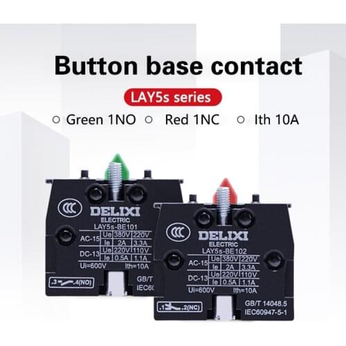 5PCS Delixi LAY5S/ZB2/XB2-BE101 102 NO Green NC Red Pushbutton Normally open closed contacts Joystick Switch Contact Block 10A