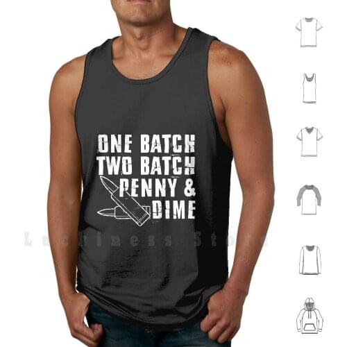 One Batch , Two Batch ( White ) Tank Tops Vest Sleeveless Punisher Gun Guns Bullets Fandom Quotes Frank Castle