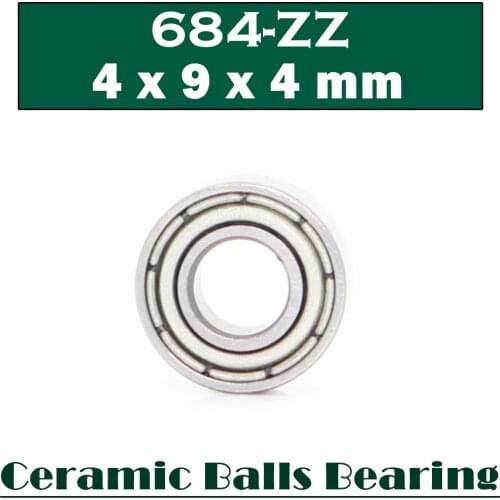 684 Hybrid Ceramic Bearing 4*9*4 mm ABEC-1 ( 1 PC) Industry Motor Spindle 684HC Hybrids Si3N4 Ball Bearings 3NC 684ZZ