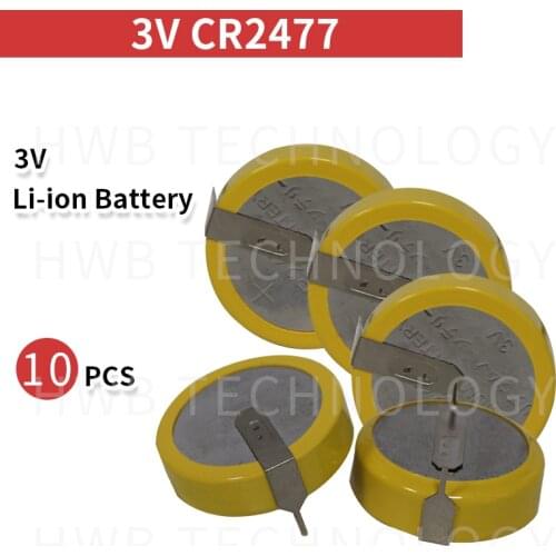 10 PCS/lot Battery CR2477 3V CR2477 battery welding foot horizontal spacing 20MM button batteries Free shipping