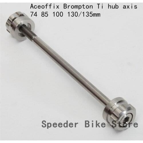 ACEOFFIX Ti Hub Axis 74/85/100/130/135mm for Brompton Bike Hub Slow Release Quick release Shaft