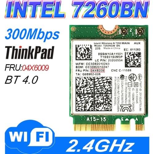 Intel Wireless-N 7260 NGFF 802.11bgn 2.4GHz Wi-Fi + Bluetooth 4.0 7260NGW 7260BN 04X6009 T440 T440p W540 L440 X240 X240s