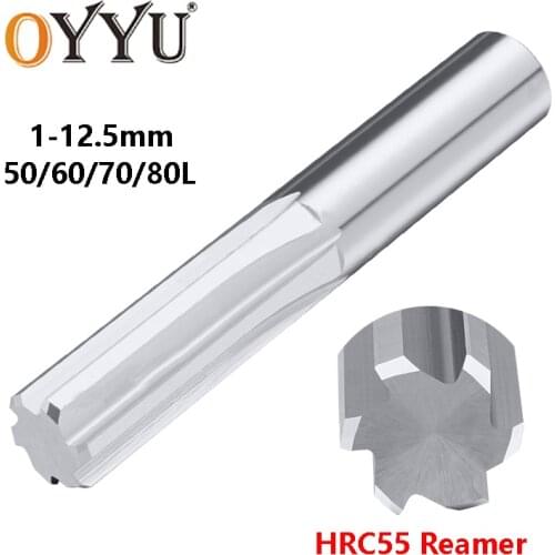 OYYU 1mm 6mm 12.5mm Carbide Chucking Reamers H7 HRC55 Tungsten Steel Uncoated CNC Straight Flute Machine Reamer