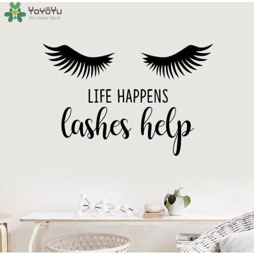 YOYOYU Wall Decal Life Happens Lashes Help Eyelashes Sticker Vinyl Wall Decal For Beauty Salon Girls Room Fashion Women QQ31