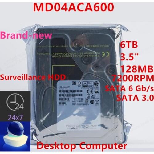 New HDD For Toshiba Brand 6TB 3.5" SATA 6 Gb/s 128MB 7200RPM For Internal HDD For Surveillance HDD For MD04ACA600