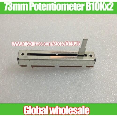 1pcs Forward 73mm Dual Slide Potentiometer B10Kx2 / Mixer Slide Sliders fader 10KBx2 Stroke 45MM / Handle Length 20MM