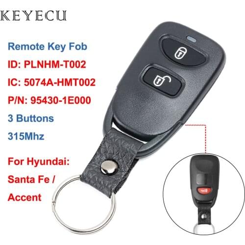 Keyecu 3 Buttons Remote Car Key 315MHZ for Hyundai Accent Santa Fe 2005 2006 2007 2008 2009 2010 2011 2012 FCC ID: PLNHM-T002