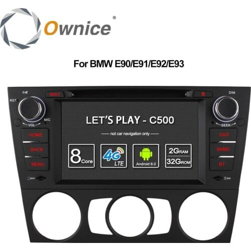 Ownice C500 4G SIM LTE Android 6.0 Octa 8 Core Car DVD For BMW 3 Series E90 E91 E92 E93 GPS Support Wifi Radio 2GB RAM 32GB ROM