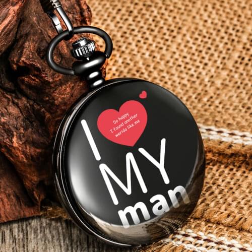 I Love My Man Black Pocket Watch Quartz Number Dial Smooth Cover High Quality Necklace Pendant Anniversary Gift For Husband