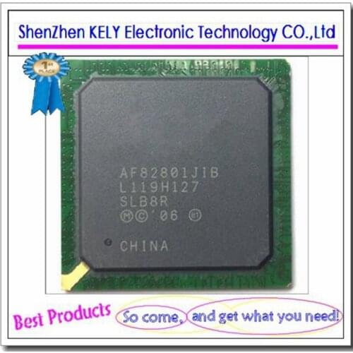 100% New original AF82801JIB SLB8R BGA chipset