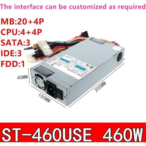 New PSU For Seventeam IPC Standard 1U 460W Power Supply ST-460USE