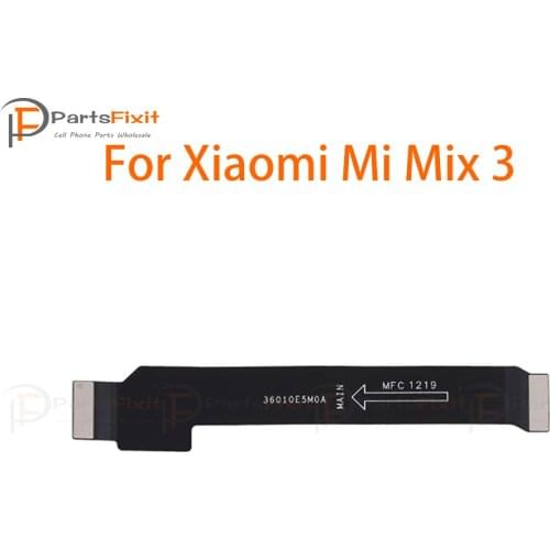 Main Board Motherboard Flex for Xiaomi Mi Mix 3 Mix3 Motherboard Flex Cable Ribbon Replacement Parts