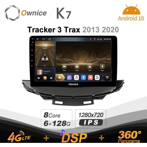 Android 10.0 6G+128G 720P K7 Car autoradio Multimedia for Chevrolet Tracker 3 Trax 2013 2020 radio system unit 360 4G LTE