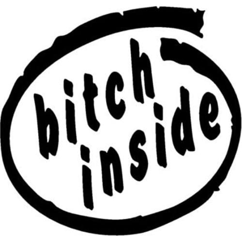 12.5cm*12cm Bitch Inside Creative Funny Vinyl Car Accessories Stickers Black Silver C5-0260