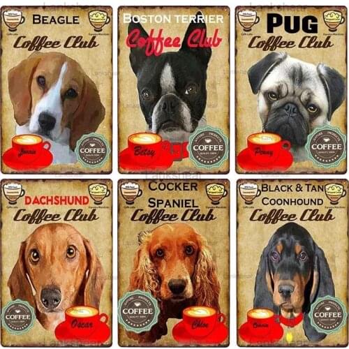 Vintage Animal Dog Metal Tin Signs Retro Coffee Club Poster Plaque Iron Plaques Cafe Bar Pub Plate Restaurant Home Decor 20X30Cm