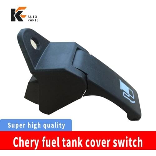 For Chery Old A3 Fuel Tank Cover Opening Handle Fuel Tank Cover Switch Fuel Tank Door Inner Handle Accessories