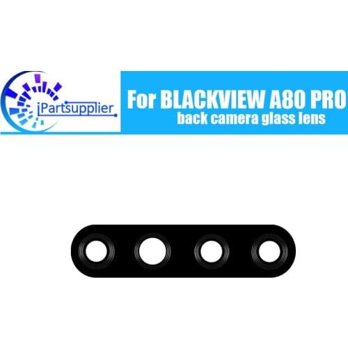 BLACKVIEW A80 PRO Back Camera Glass Lens 100% Original New Rear Camera Glass Lens Replacement For BLACKVIEW A80 PRO