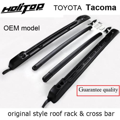 New arrival for TOYOTA Tacoma roof rack cross bar luggage horizontal rail 2011-2018,total 4pcs, original style, orignal radian