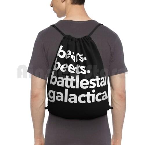 Bears. Beets. Battlestar Galactica. ( White Variant ) Backpack Drawstring Bag Riding Climbing Gym Bag Office Michael Michael