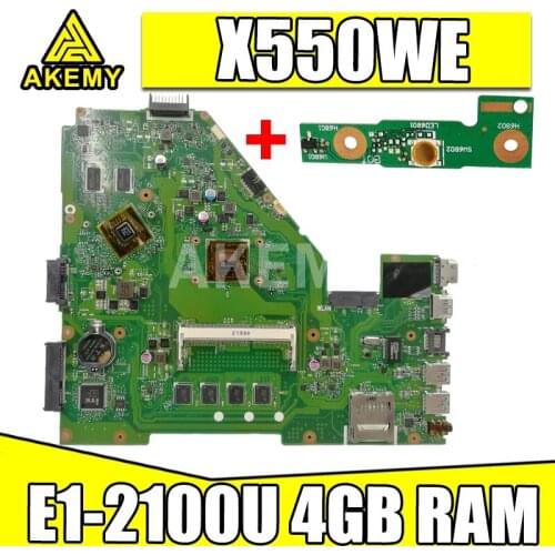 Akemy X550WE Motherboard For Asus D552W X552WE X550W X550WE Laotop Mainboard with E1-2100U 4GB RAM