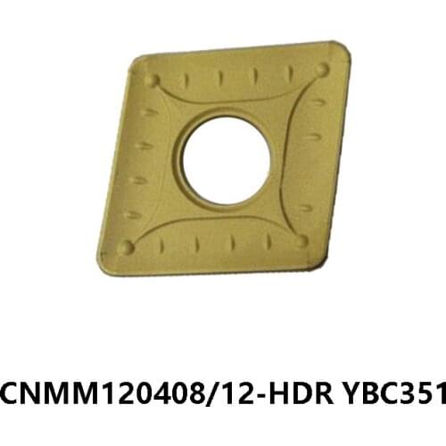 100% Original CNMM120408-HDR CNMM120412-HDR YBC351 Carbide Inserts for Steel CNMM 120408 120412 Lathe Cutter Turning Tools